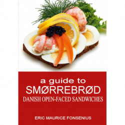 a guide to Smørrebrød: Danish Open-faced Sandwiches