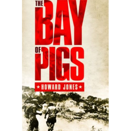 The Bay of Pigs