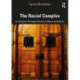 The Racial Complex: A Jungian Perspective on Culture and Race