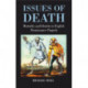 Issues of Death: Mortality and Identity in English Renaissance Tragedy