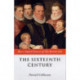 The Sixteenth Century: 1485-1603