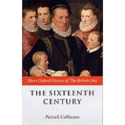 The Sixteenth Century: 1485-1603