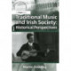 Traditional Music and Irish Society: Historical Perspectives