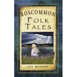 Roscommon Folk Tales