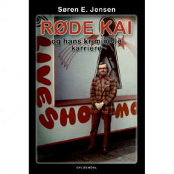 Røde Kai: og hans kriminelle karriere