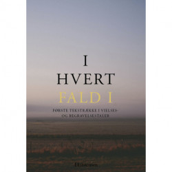 I hvert fald I: Første tekstrække i vielses- og begravelsestaler