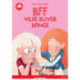 BFF - Vilde bliver bange, Rød Læseklub