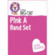 Pink A Band Set: Band 01a/Pink a