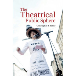 The Theatrical Public Sphere