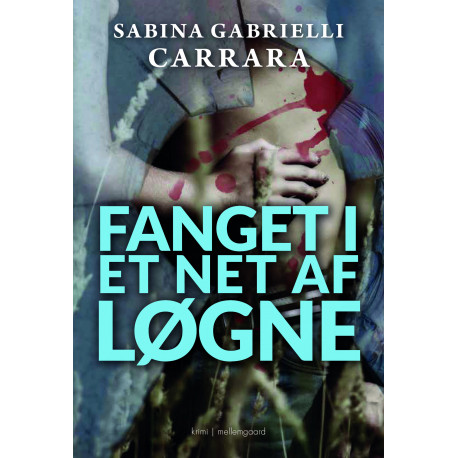 Fanget i et net af løgne