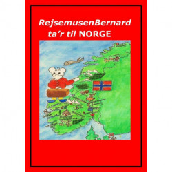 Rejsemusen Bernard ta'r til Norge