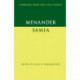 Menander: Samia (The Woman from Samos)