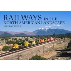 Railways in the North American Landscape