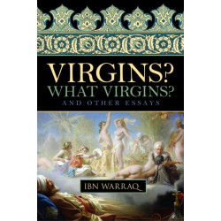 Virgins? What Virgins?: And Other Essays