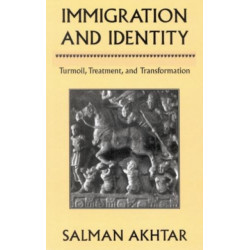 Immigration and Identity: Turmoil, Treatment, and Transformation