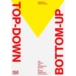 Socializing Architecture: Top Down / Bottom Up