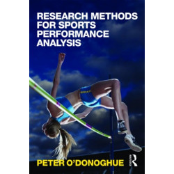 Research Methods for Sports Performance Analysis