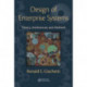 Design of Enterprise Systems: Theory, Architecture, and Methods