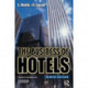 The Business of Hotels