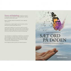 Sæt ord på døden: En selvhjælpsbog for døende og deres pårørende