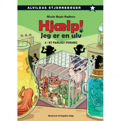 Hjælp! Jeg er en ulv 3: Et farligt forsøg