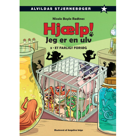 Hjælp! Jeg er en ulv 3: Et farligt forsøg