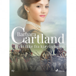 Flykt ikke fra kjærligheten