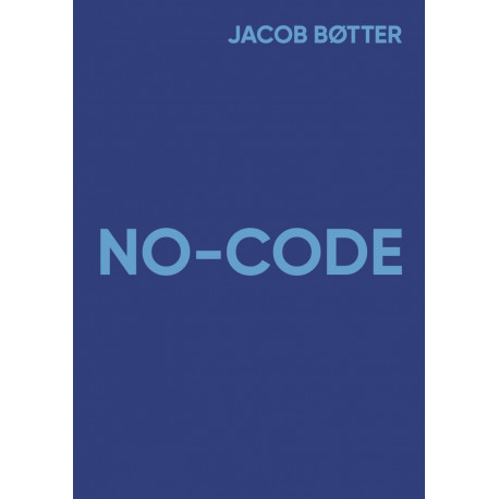 NO-CODE: Sådan bygger du software uden at programmere