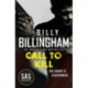 Call to Kill: The first in a brand new high-octane SAS series