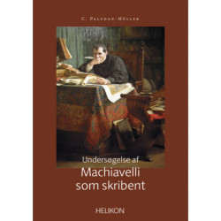 Undersøgelse af Machiavelli som skribent