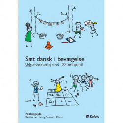 Sæt dansk i bevægelse: Udeundervisning med 100 læringsmål