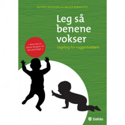 Leg så benene vokser: Legebog for vuggestuebørn