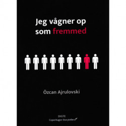 Jeg vågner op som fremmed