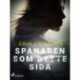 Spanaren som bytte sida