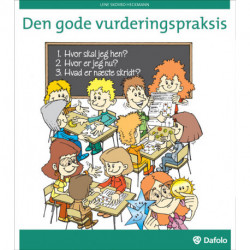 Den gode vurderingspraksis: (inkl. hjemmeside)