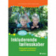 Inkluderende fællesskaber: Pædagogiske kompetencer i vuggestue og børnehave (inkl. hjemmeside)