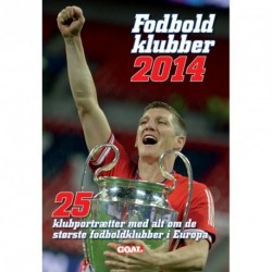 Fodboldklubber: klubportrætter med alt om de største fodboldklubber i Europa (Årgang 2014) - [RODEKASSE/DEFEKT]