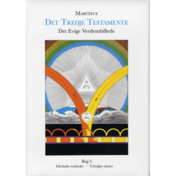 Det Evige Verdensbillede, bog 5: Efterladte symboler - Udvalgte tekster