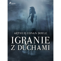 Igranie z duchami