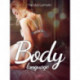 Body language - Erotisk novell