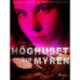 Höghuset vid myren