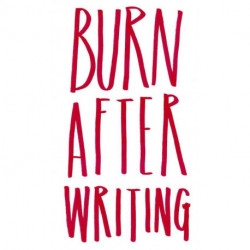Burn after writing