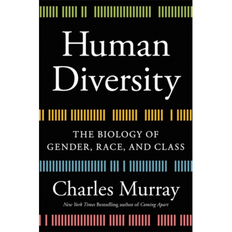 Human Diversity: The Biology of Gender, Race, and Class