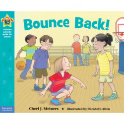 Bounce Back!: A book about resilience