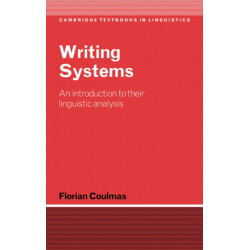 Writing Systems: An Introduction to Their Linguistic Analysis