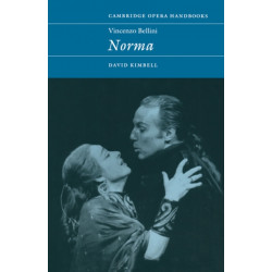 Vincenzo Bellini: Norma: Norma