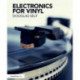 Electronics for Vinyl