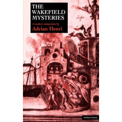 The Wakefield Mysteries