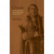 Chevato: The Story of the Apache Warrior Who Captured Herman Lehmann