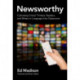 Newsworthy: Cultivating Critical Thinkers, Readers, and Writers in Language Arts Classrooms